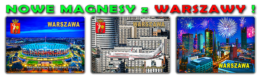 Nowe magnesy z WARSZAWY 2024